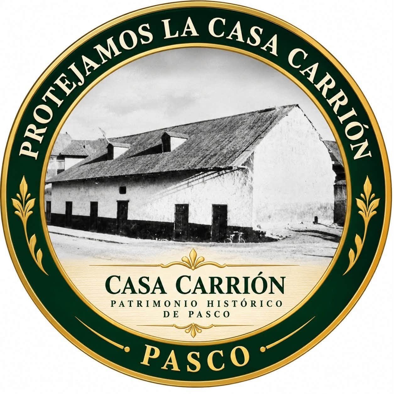¡SALVEMOS LA CASA CARRIÓN, SALVEMOS NUESTRA HISTORIA!